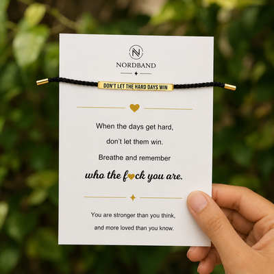 Don't Let The Hard Days Win Bracelet