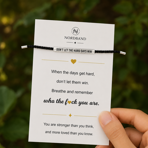 Don't Let The Hard Days Win Bracelet